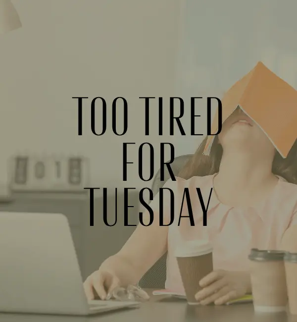 135 Tuesday Puns That will Turn Your Day Around Fast 2 Best Tuesday Puns
