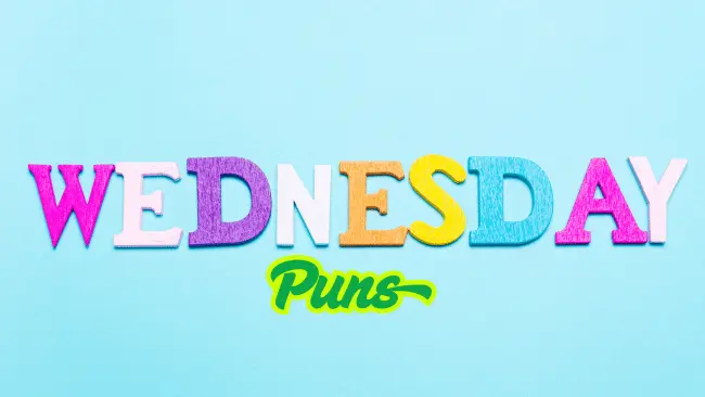 Wednesday Puns