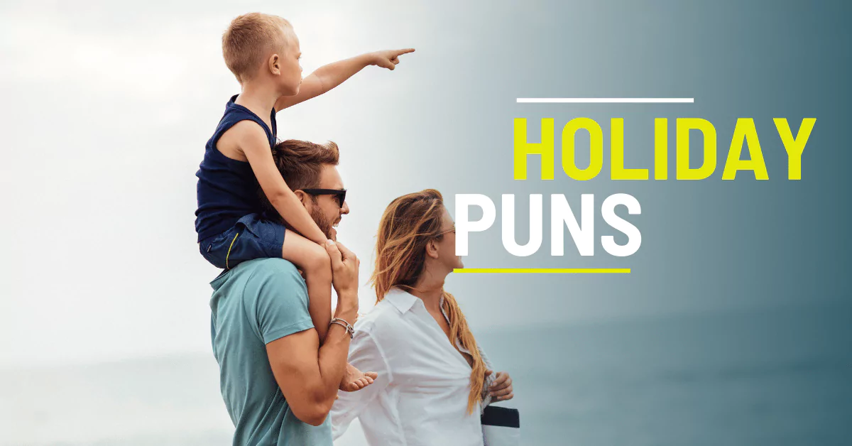 313 Holiday Puns: Fun Ideas for Every Occasion 1 Holiday Puns