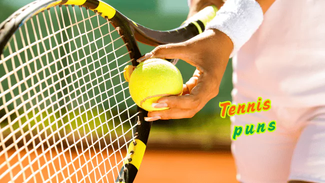 Tennis Puns