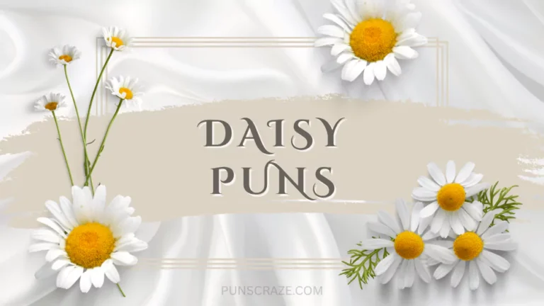 Daisy Puns