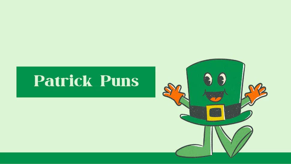 100+ Patrick Puns That will Make You Laugh Out Loud 1 Patrick Puns