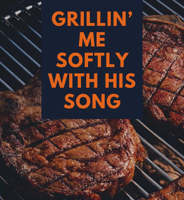 152 Grill Puns That will Sizzle & Make You Laugh Out Loud 2 Best Grill Puns