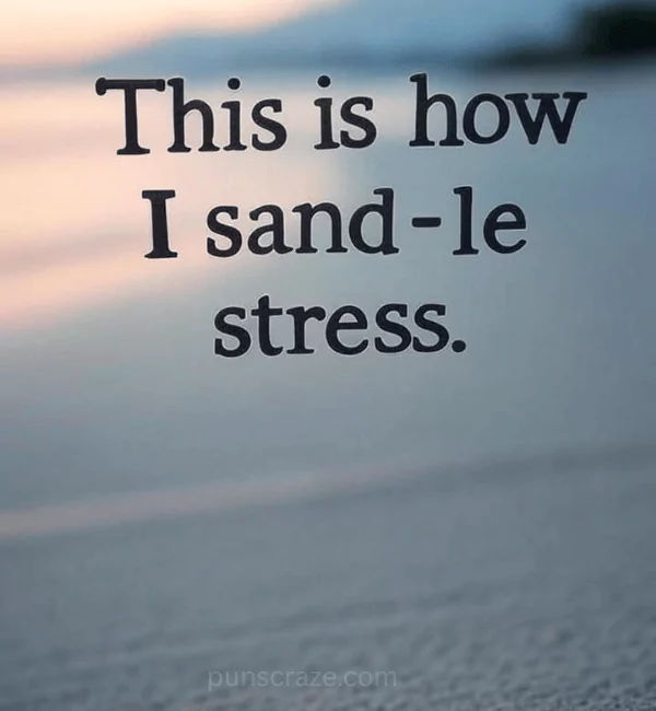 Best Sand Puns That will Totally Rock Your Beachy Vibe 2 Best Sand Puns