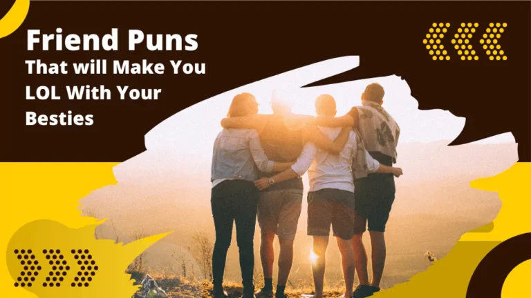 Friend Puns