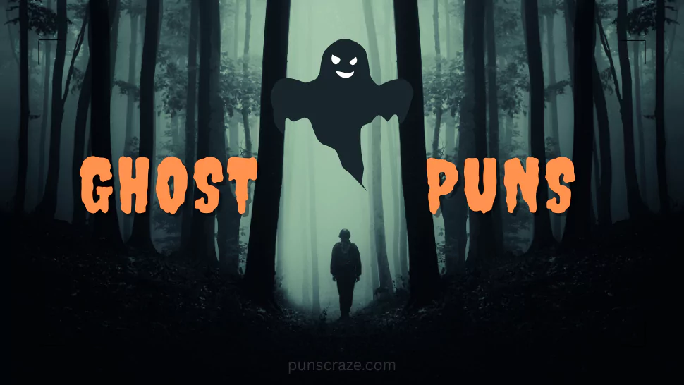 192 Best Ghost Puns That will Haunt You With Laughter 1 Ghost Puns