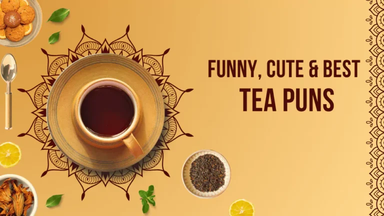 Tea Puns