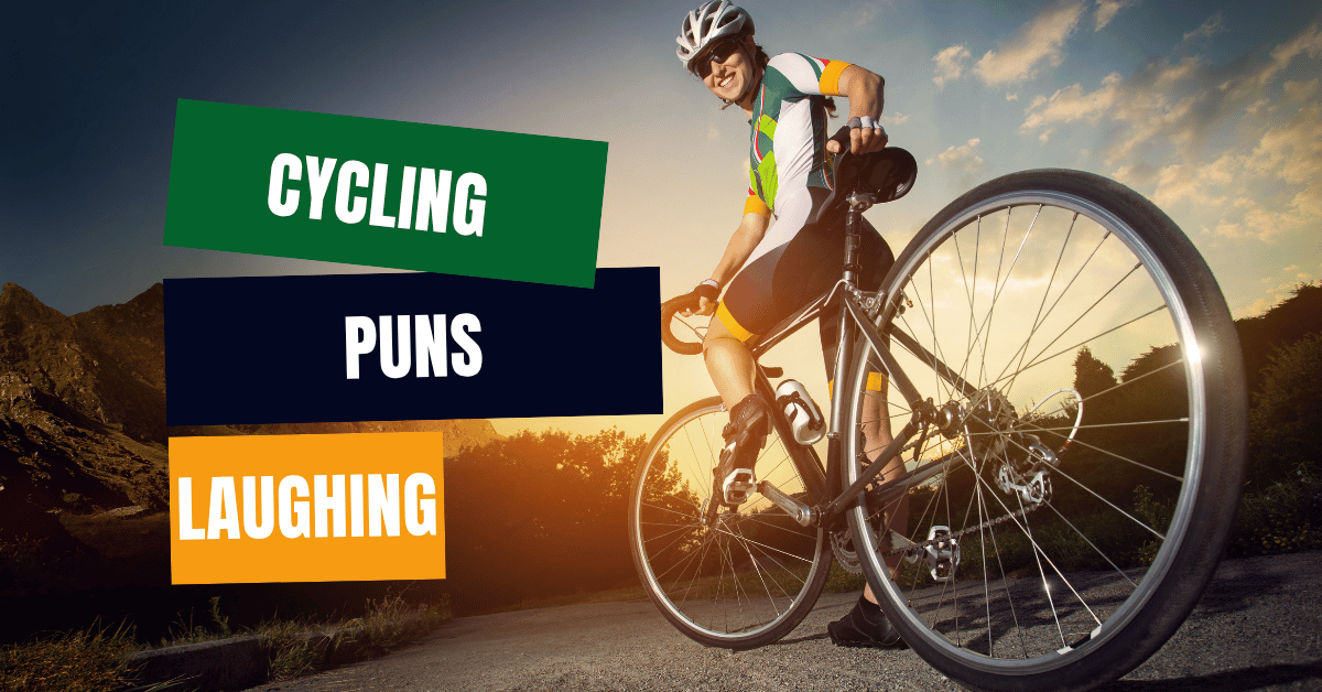 125 Cycling Puns That will Keep You Wheely Laughing 1 Cycling Puns