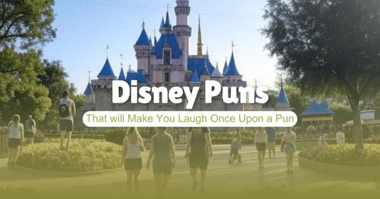 175 Disney Puns That will Make You Laugh Once Upon a Pun 8 Disney Puns