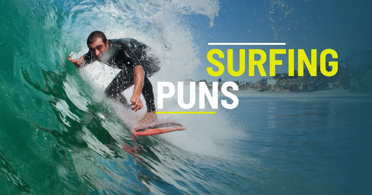 70 Best Surfing Puns That will Make You Wipeout Laughing 1 Surfing Puns