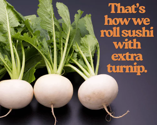 70 Turnip Puns That will Make You Laugh Snort & Cry 2 Best Turnip Puns