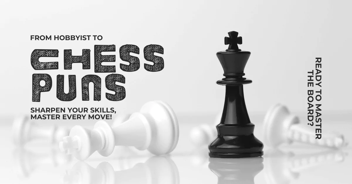 72 Best Chess Puns That will Make You Laugh Your Rook Off 1 Chess Puns