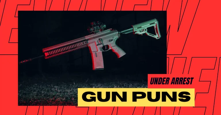 143 Gun Puns So Funny You will Be Under Arrest for Laughing 8 Hilagra