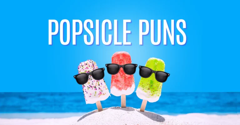 152 Popsicle Puns That will Totally Melt Your Brain 13 Popsicle Puns
