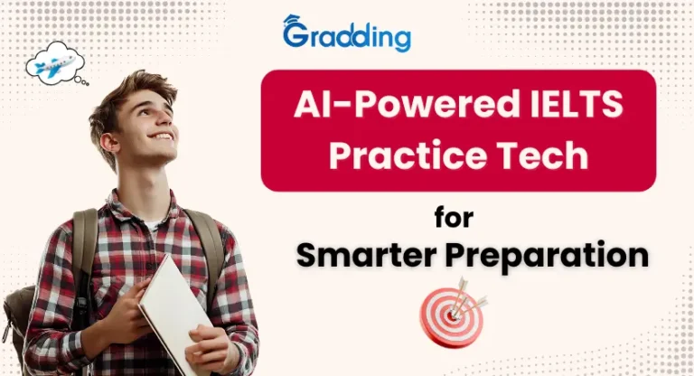 Gradding Introduces AI-Powered IELTS Practice Tech for Smarter Preparation