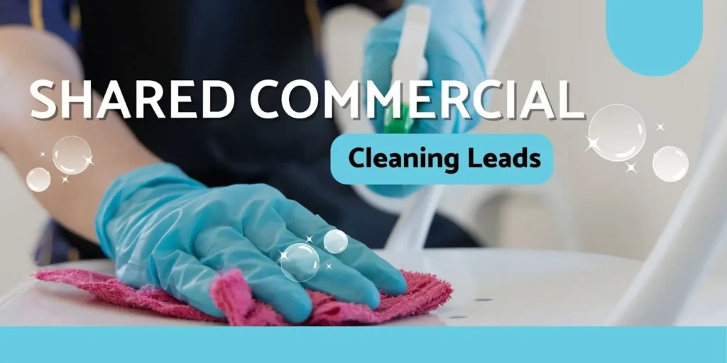 Commercial Cleaning Leads: Exclusive vs Shared - What’s Better? 2 Commercial Cleaning Leads Exclusive vs Shared Whats Better 1
