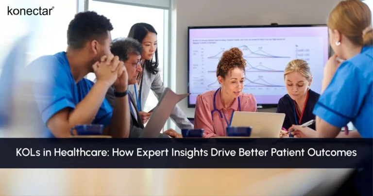 KOLs in Healthcare: How Expert Insights Drive Better Patient Outcomes 3 KOLs in Healthcare How Expert Insights Drive Better Patient Outcomes